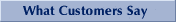 Customer Testimonials